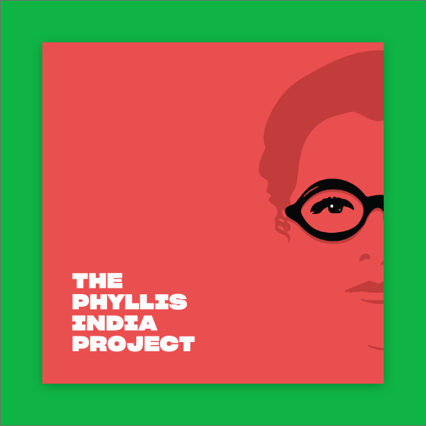 The Phyllis India Project