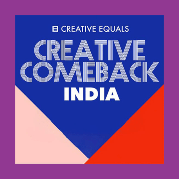 Creative Comeback India x Creative Equals